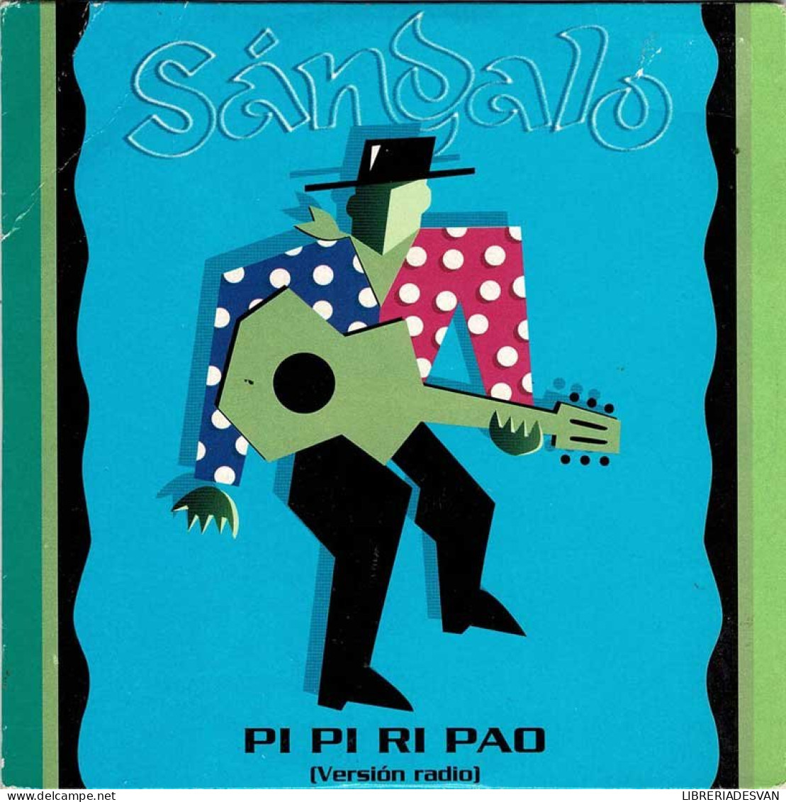 Sándalo - Pi Pi Ri Pao (versión Radio). CD Single - Andere - Spaans