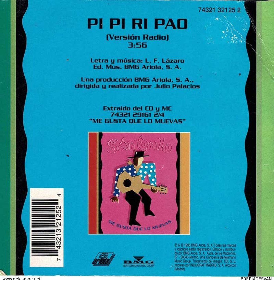 Sándalo - Pi Pi Ri Pao (versión Radio). CD Single - Other - Spanish Music