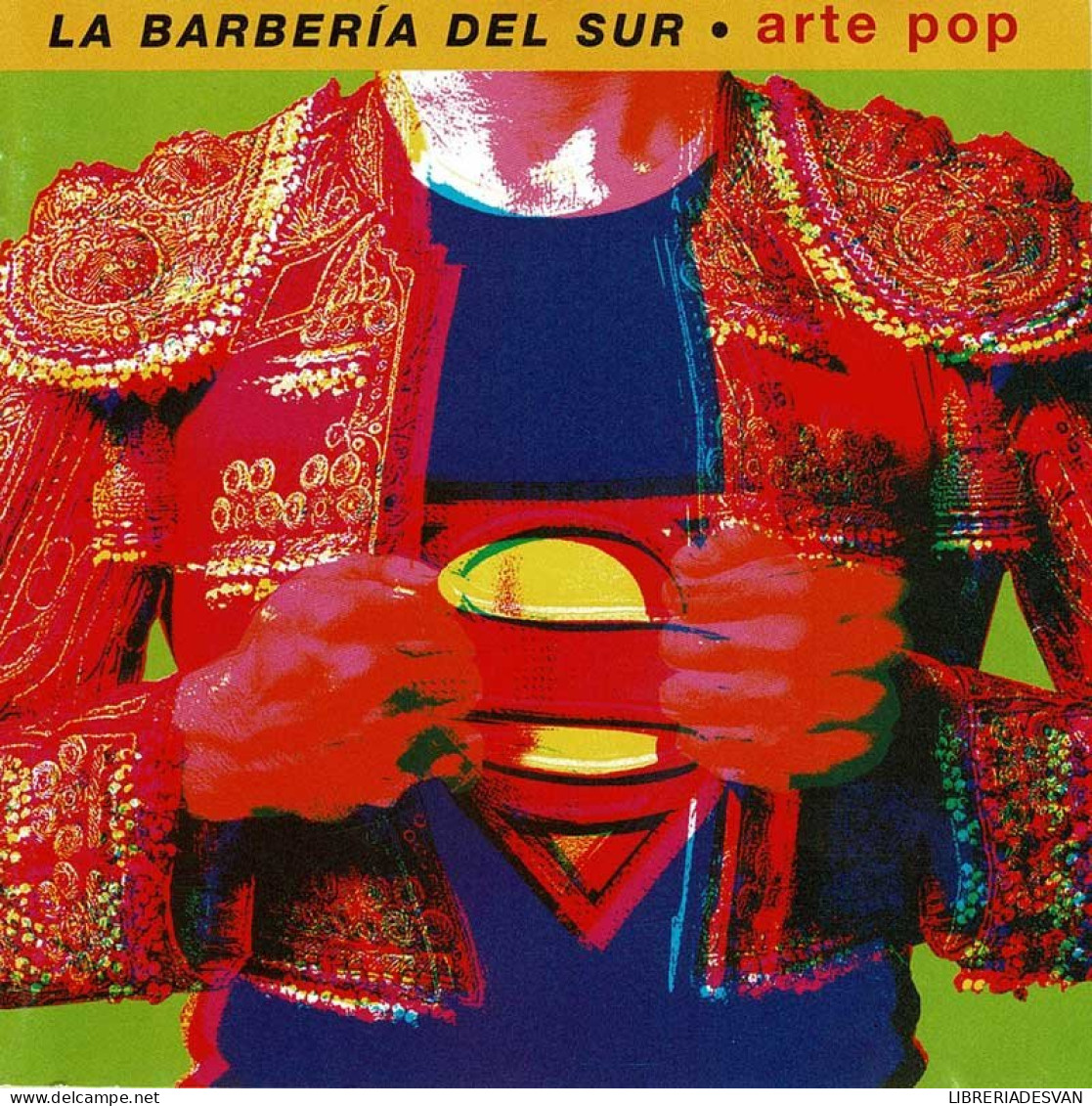 La Barbería Del Sur - Arte Pop. CD - Other - Spanish Music
