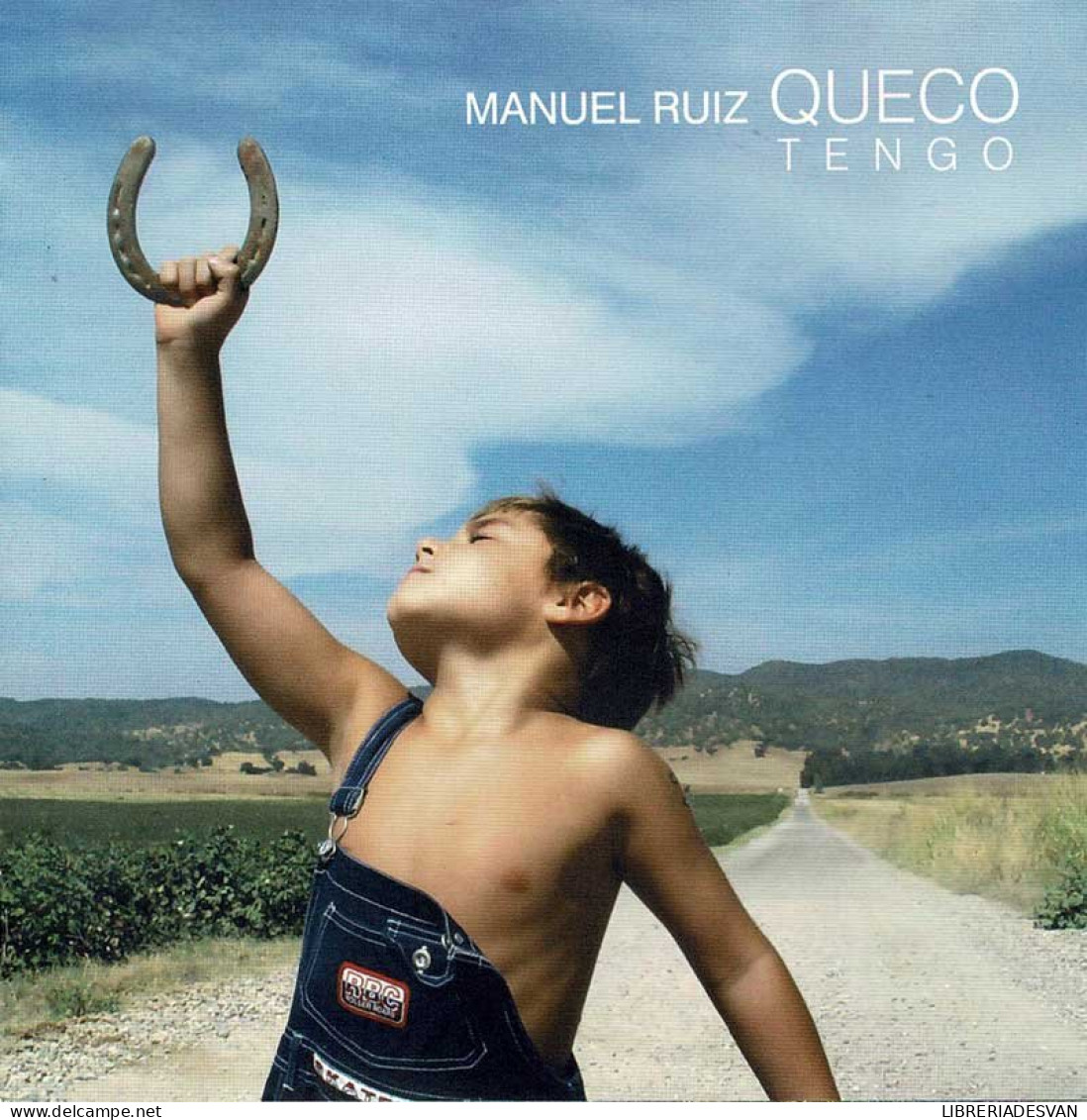 Manuel Ruiz Queco - Tengo. CD - Other - Spanish Music