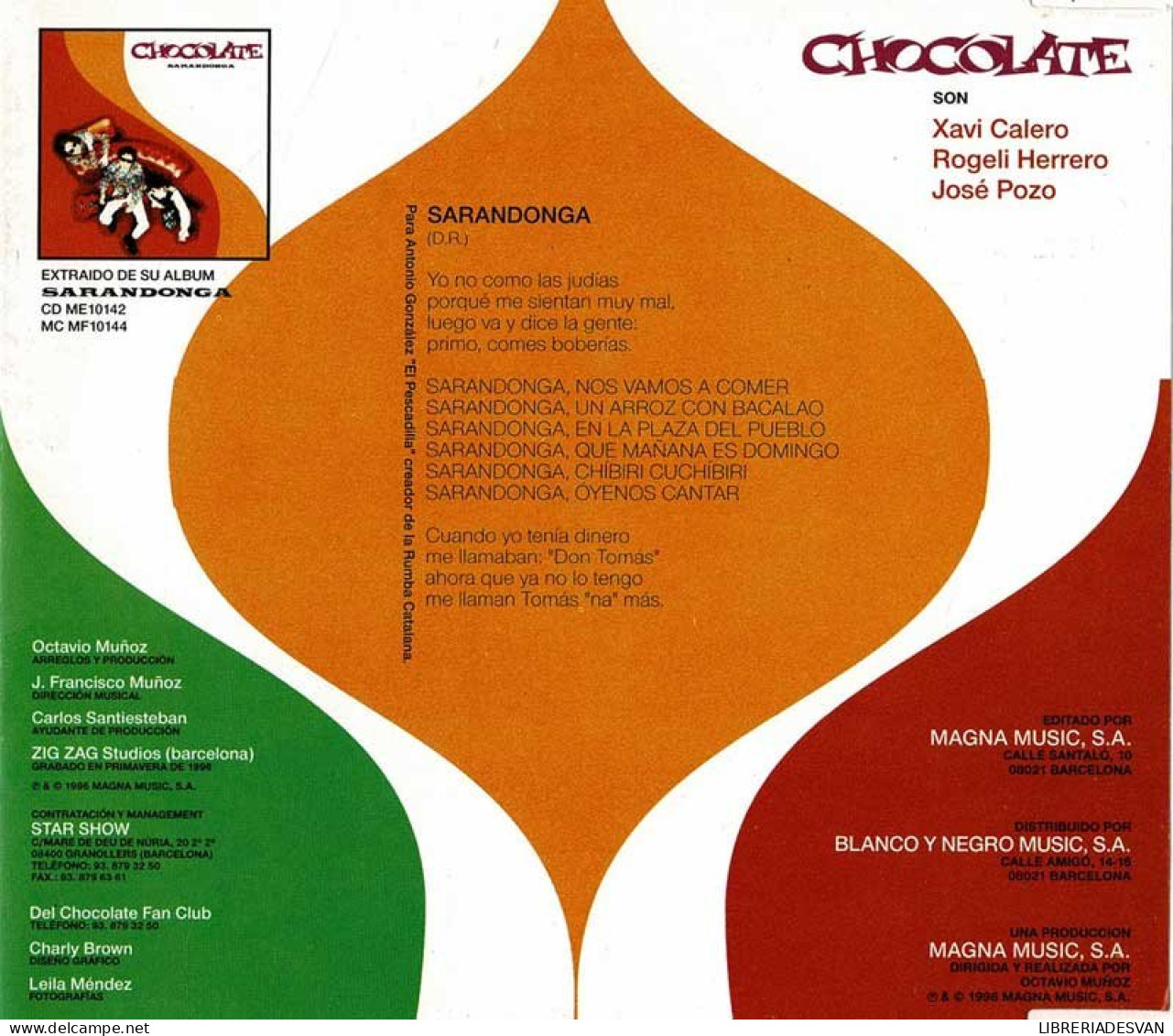 Chocolate - Sarandonga. CD Single - Autres - Musique Espagnole