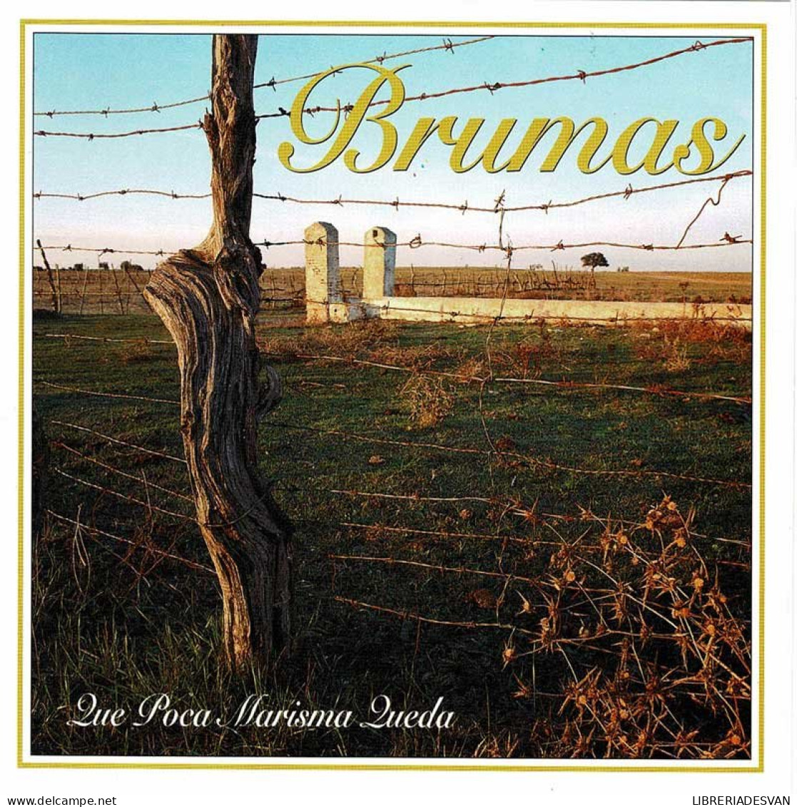 Brumas - Qué Poca Marisma Queda. CD - Andere - Spaans