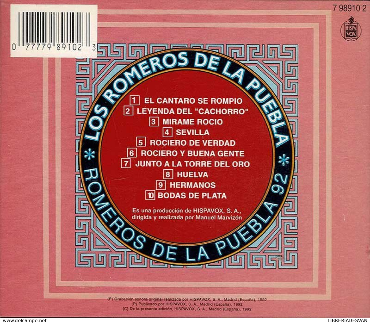 Los Romeros De La Puebla - Romeros De La Puebla 92. CD - Autres - Musique Espagnole