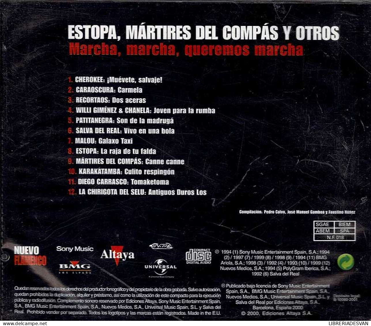 Estopa, Mártires Del Compás Y Otros - Marcha, Marcha, Queremos Marcha. CD - Autres - Musique Espagnole