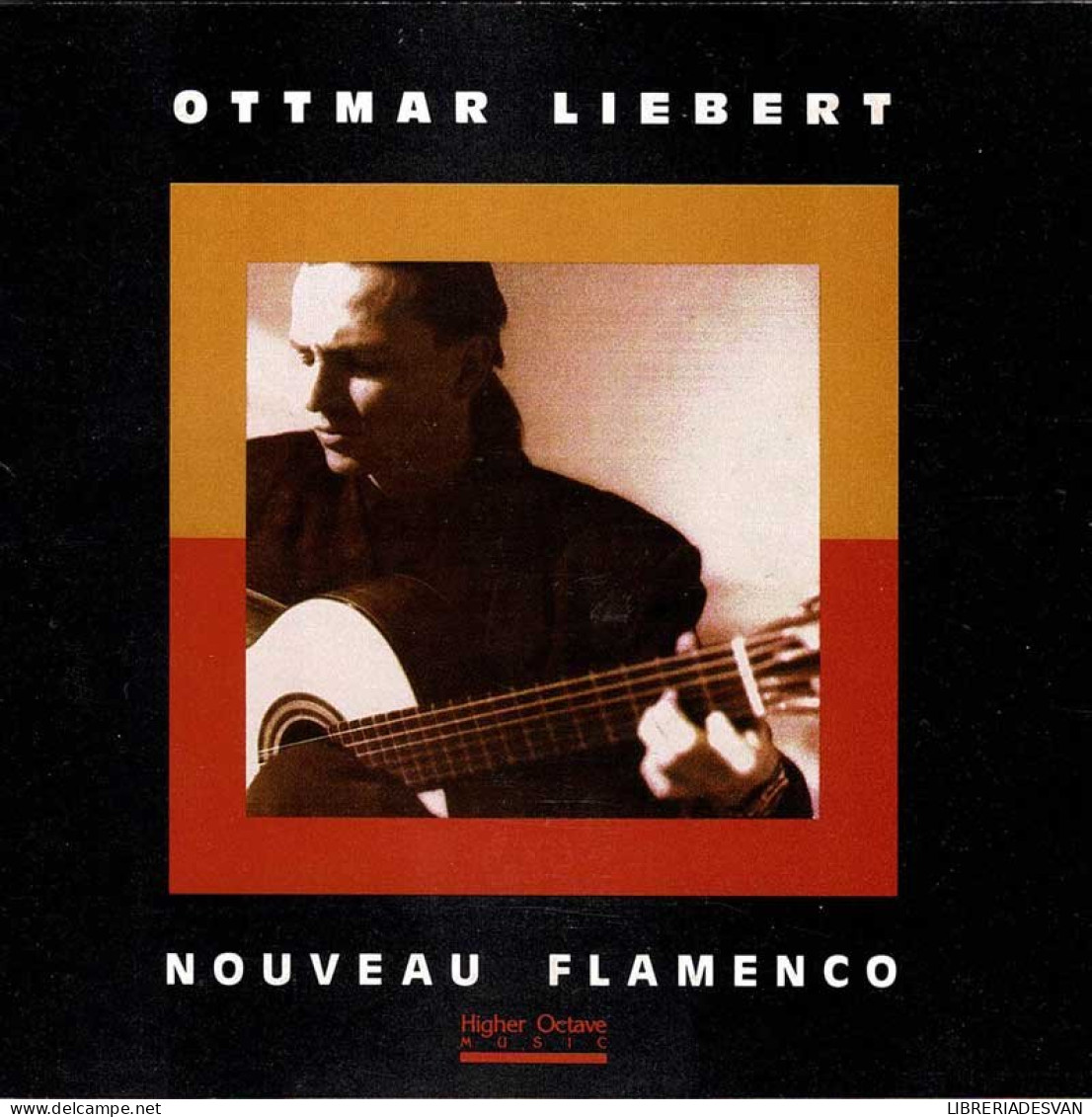 Ottmar Liebert - Nouveau Flamenco. CD - Otros - Canción Española