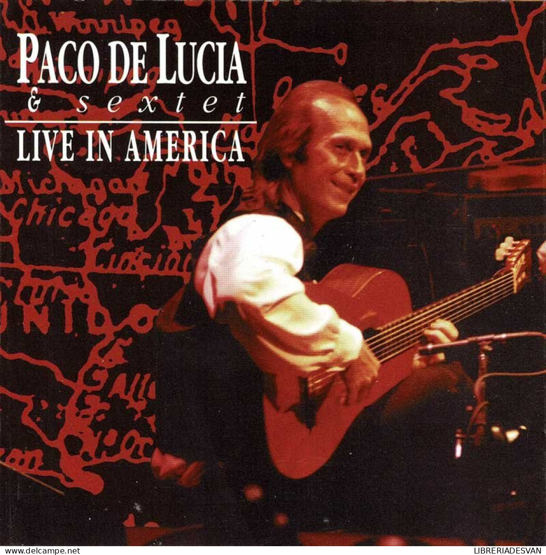 Paco De Lucia & Sextet - Live In América. CD - Other - Spanish Music