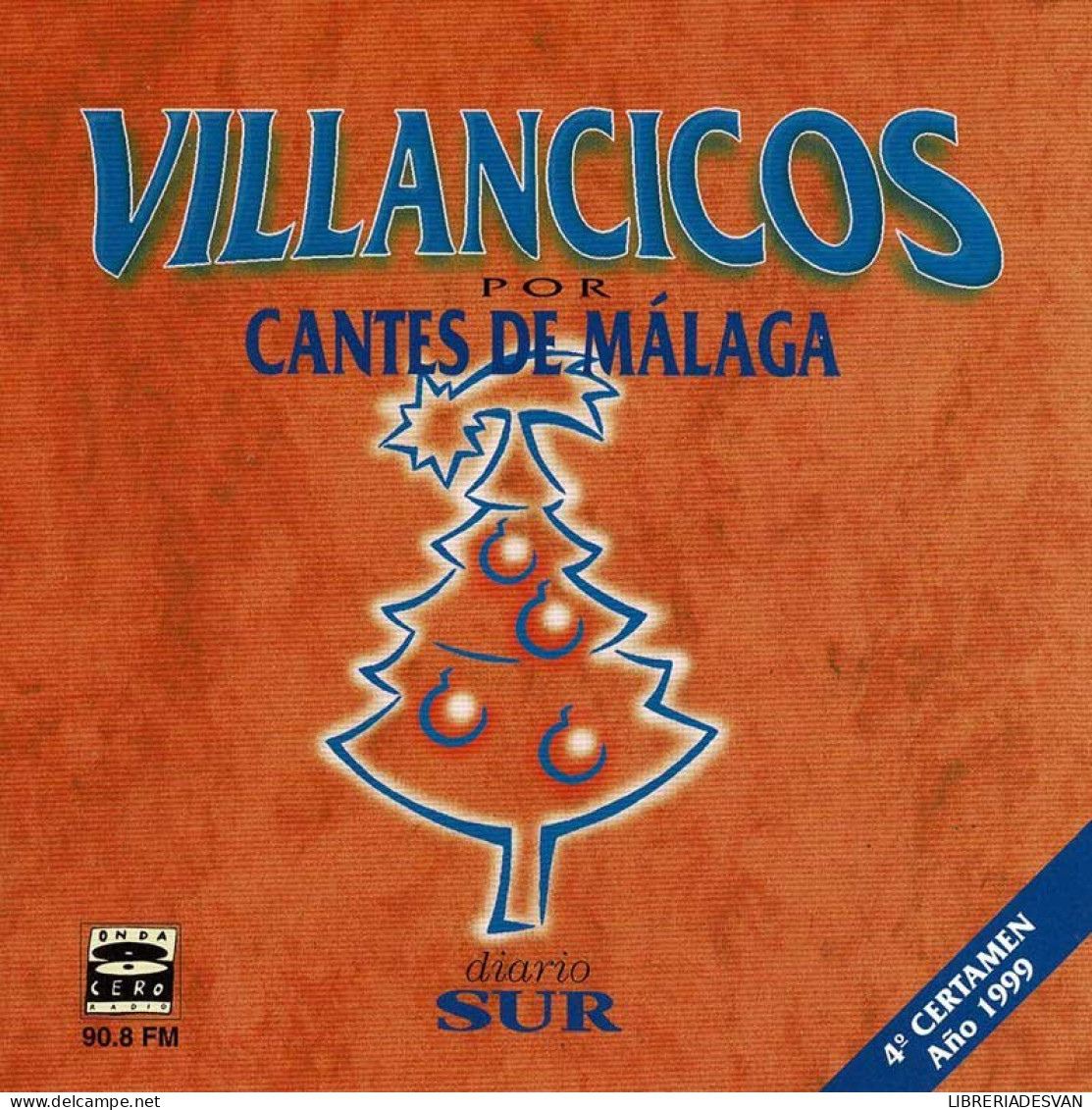 Villancicos Por Cantes De Málaga. 4º Certamen 1999. CD - Andere - Spaans