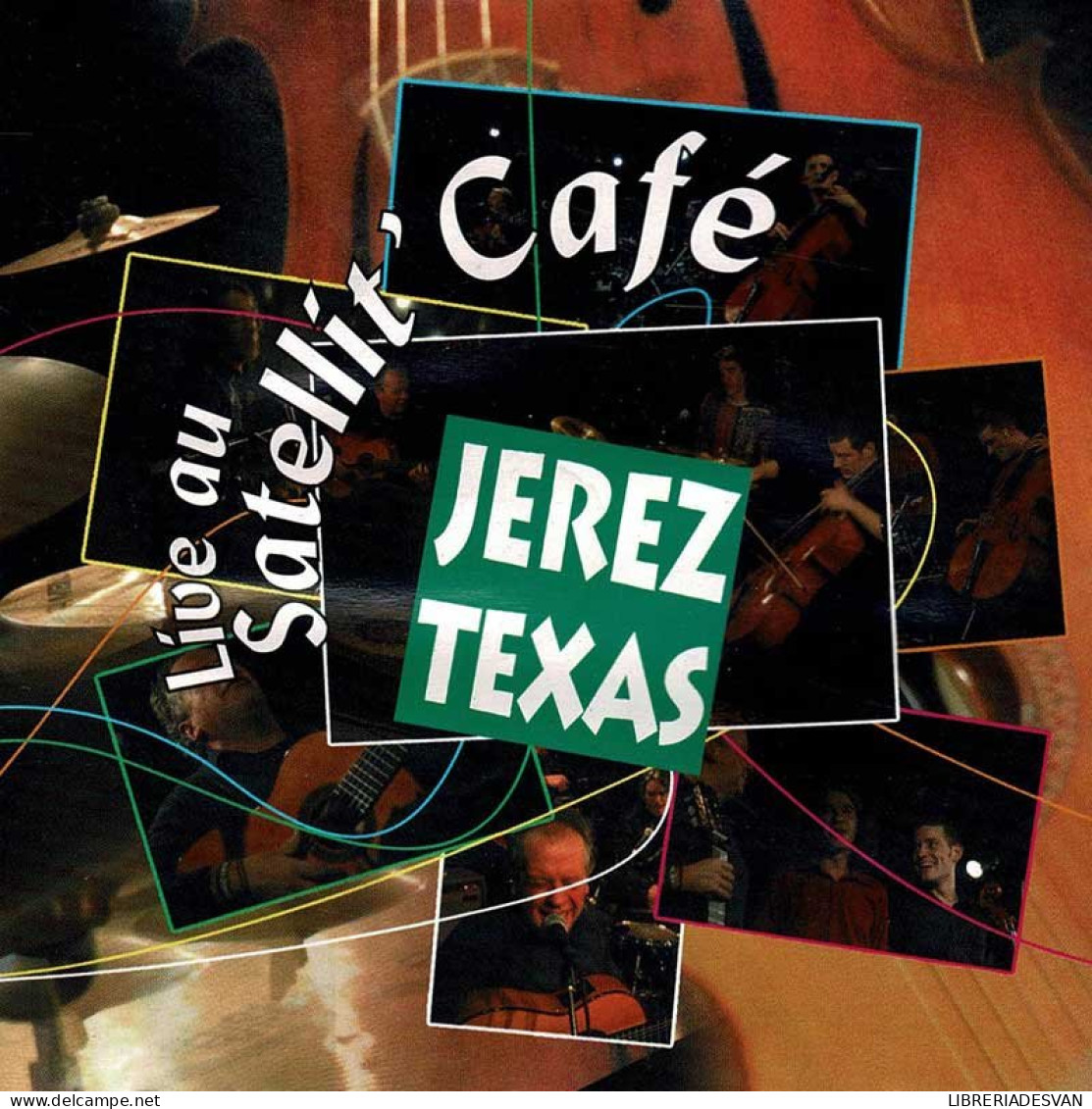 Jerez Texas - Live Au Satellít Café. CD - Otros - Canción Española