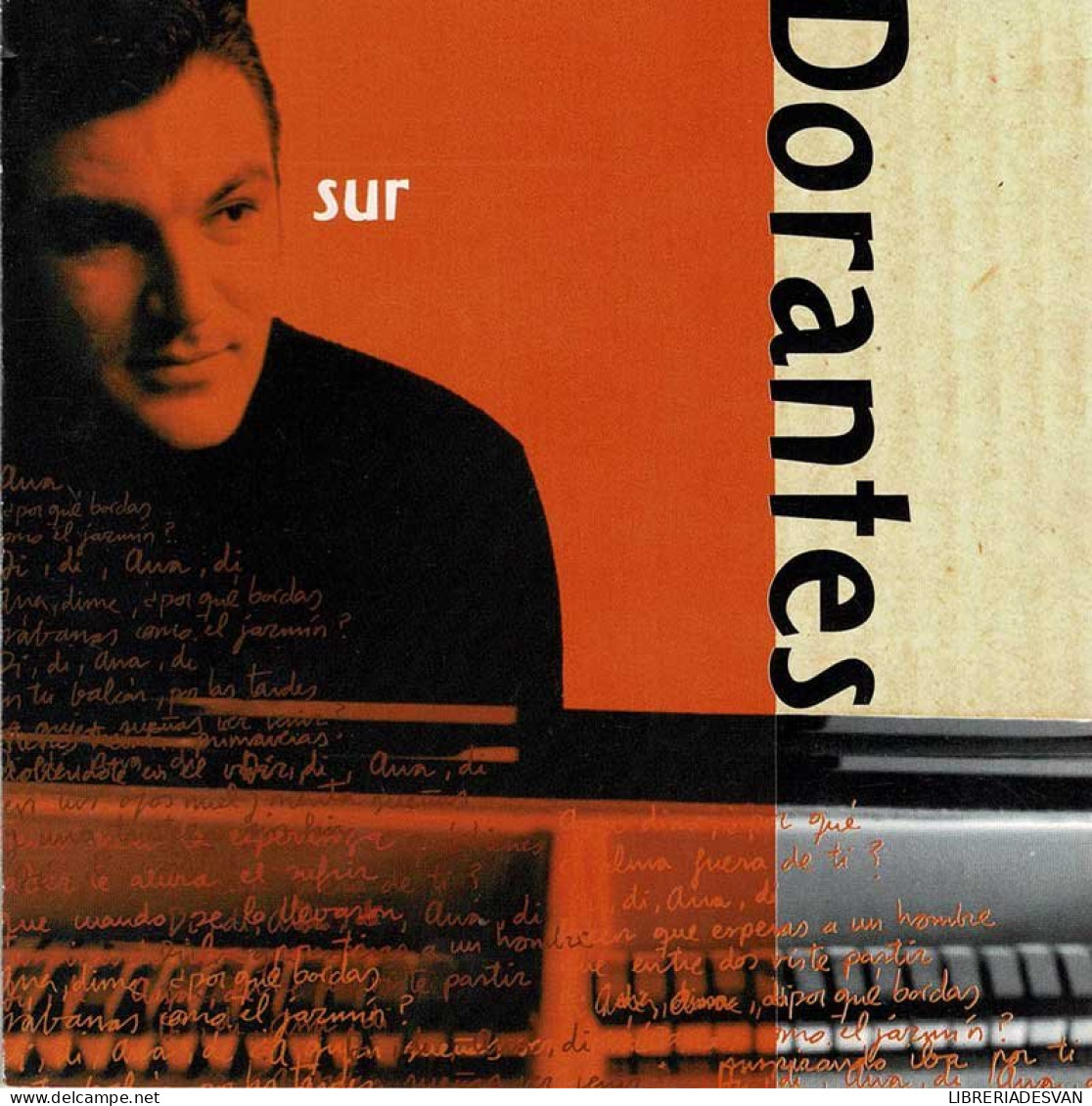 Dorantes - Sur. CD - Altri - Musica Spagnola