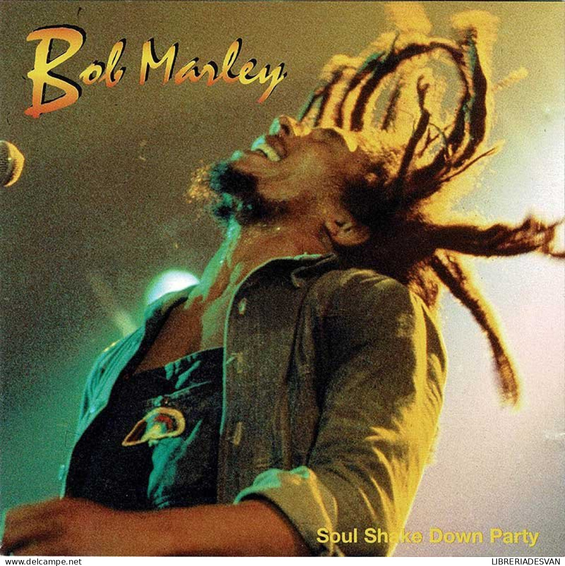 Bob Marley - Soul Shake Down Party. CD - Reggae