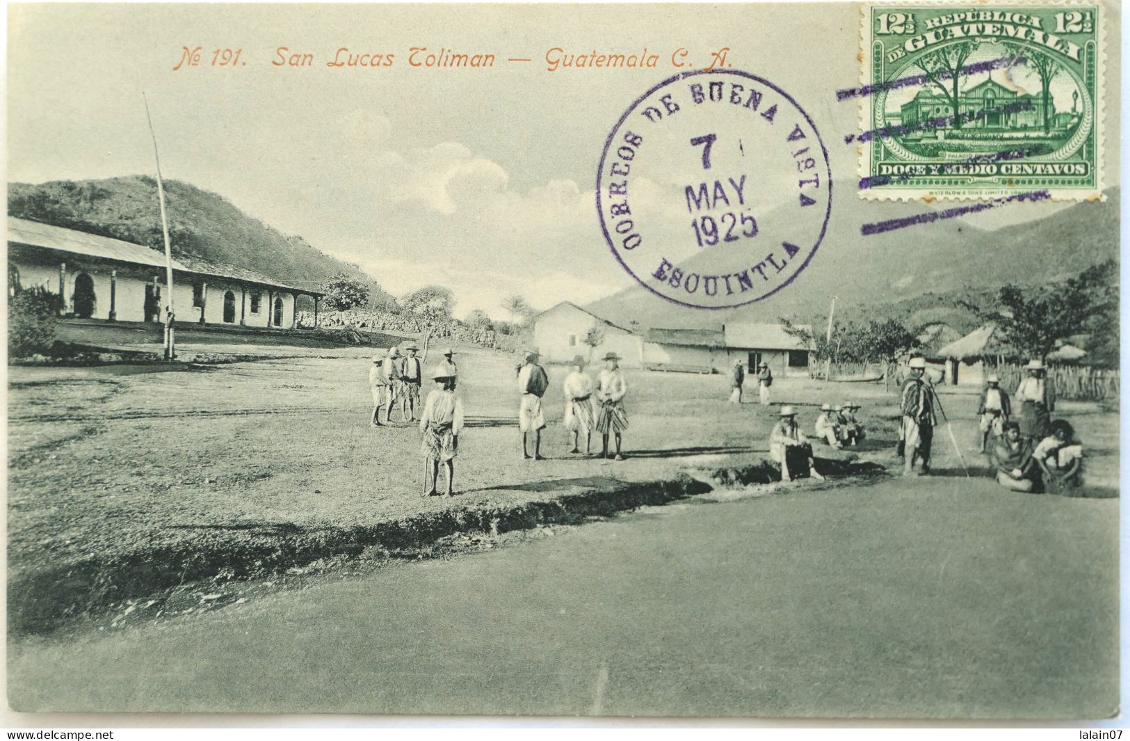 C. P. A. : GUATEMALA : SAN LUCAS TOLIMAN,  Sello En 1925 - Guatemala
