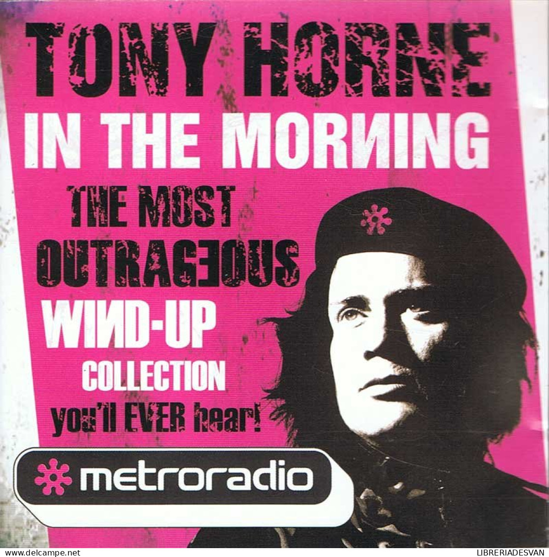 Tony Horne - The Most Outrageous Wind-up Collection You'll Ever Hear. CD - Sonstige & Ohne Zuordnung