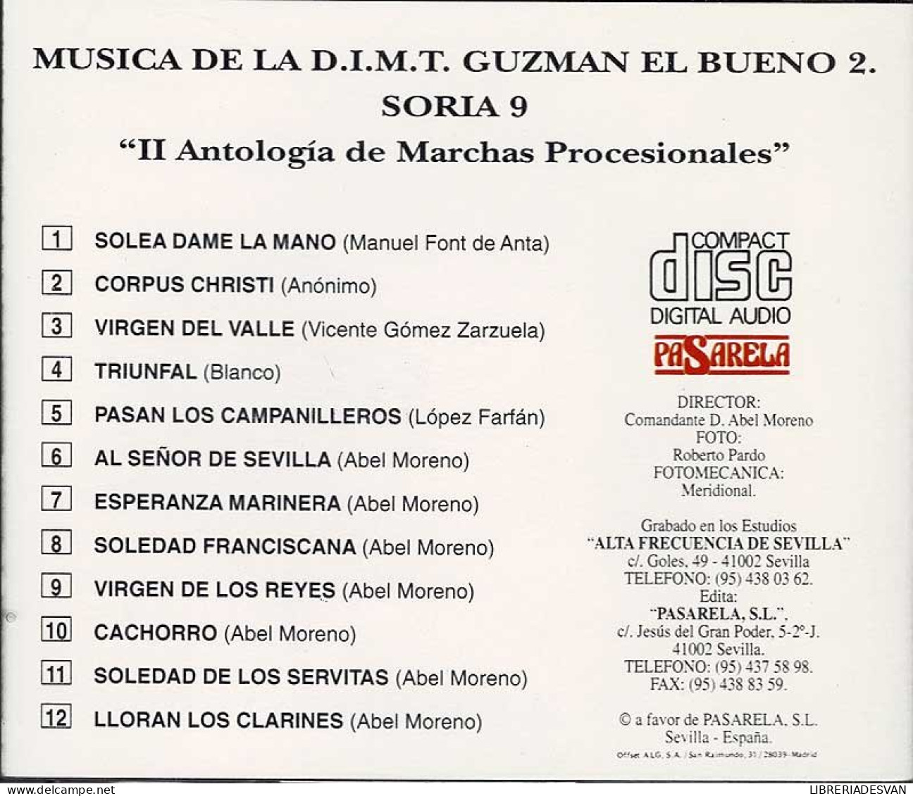 II Antología De Marchas Procesionales. Música De La D.I.M.T. Guzmán El Bueno 2, Soria 9. CD - Sonstige & Ohne Zuordnung