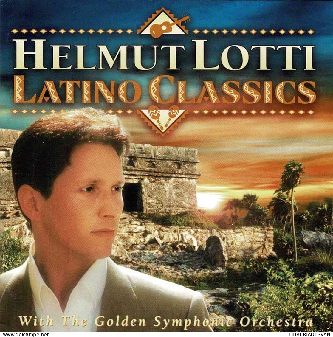 Helmut Lotti With The Golden Symphonic Orchestra - Latino Classics. CD - Altri & Non Classificati