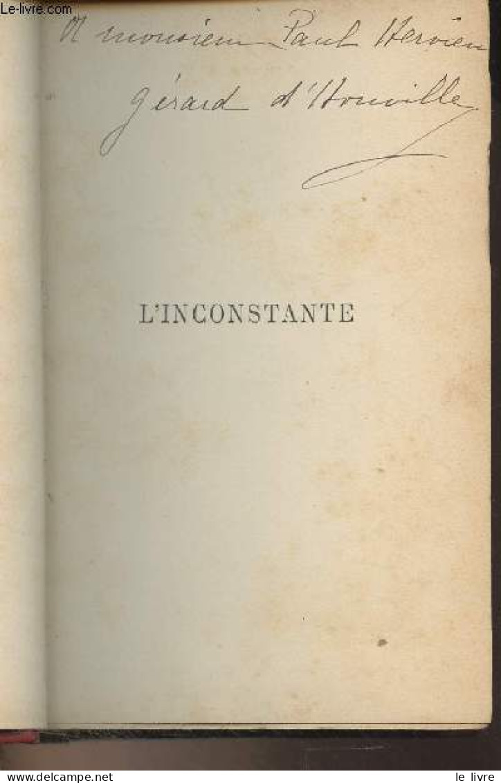 L'inconstante - D'Houville Gérard - 0 - Gesigneerde Boeken