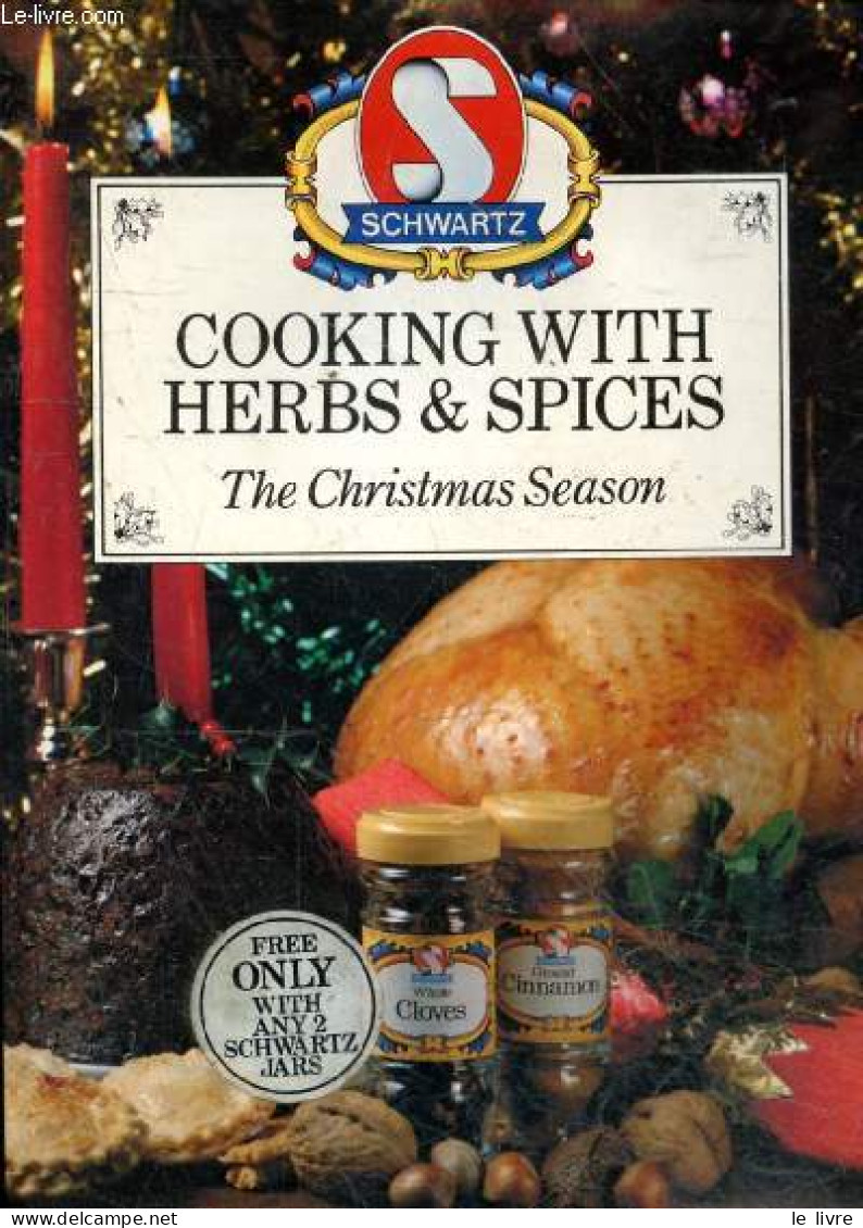 Schwartz - Cooking With Herbs & Spieces - The Christmas Season. - Collectif - 0 - Sprachwissenschaften