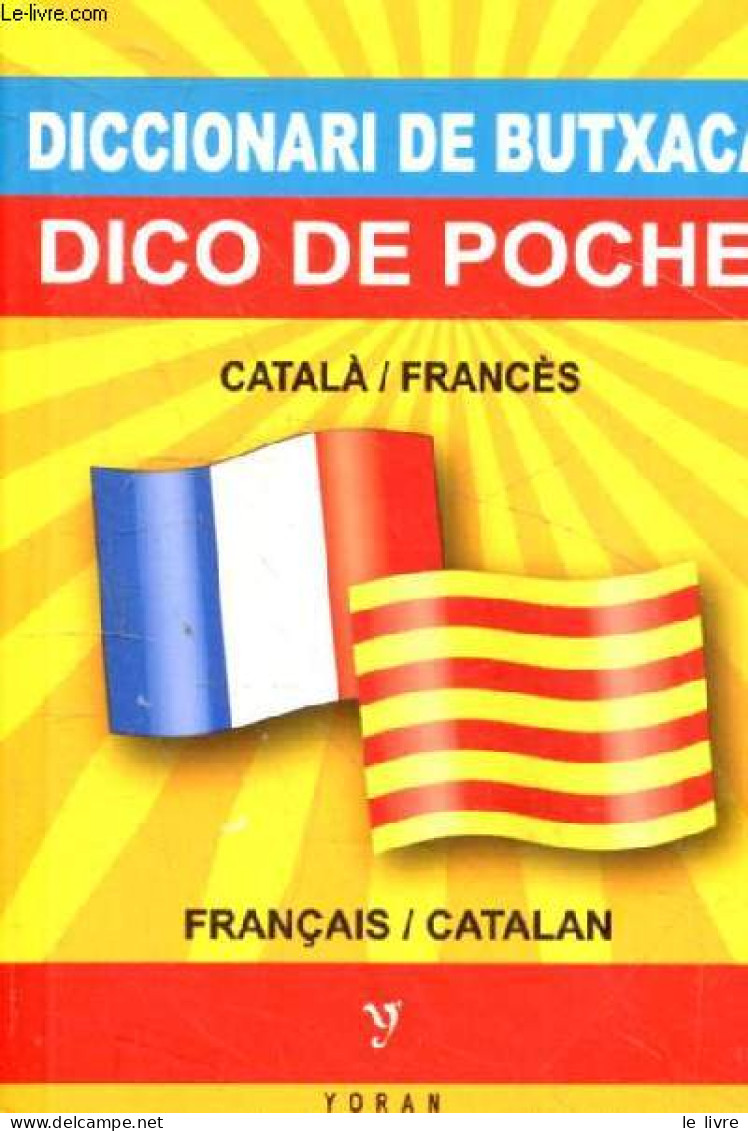 Diccionari De Butxaca Catala/francès & Francès/catala - Dico De Poche Catalan/français & Français/catalan. - Garcia I Ve - Wörterbücher