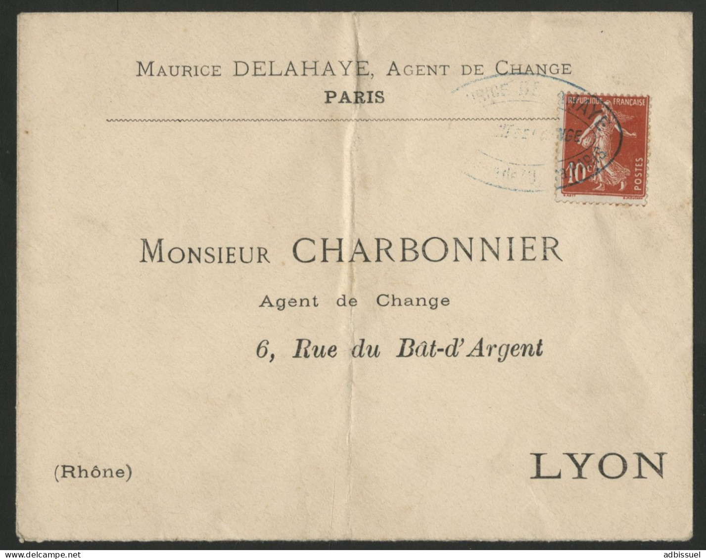 GREVE DE 1909 N° 138 Obl Par Le Cachet De L'Agent De Change Delahaye à Paris Pour Lyon Voir Suite - Documenten