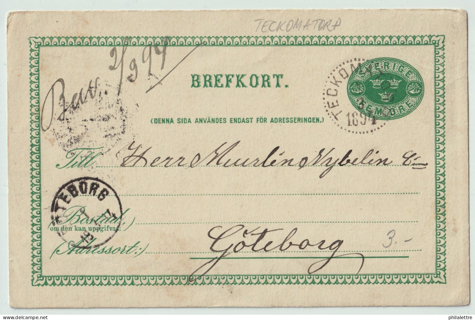 SUÈDE / SWEDEN - 1894 - "TECKOMATORP" CDS On 5ö Postal Card Mi.P6.II Addressed To Göteborg - Cartas & Documentos