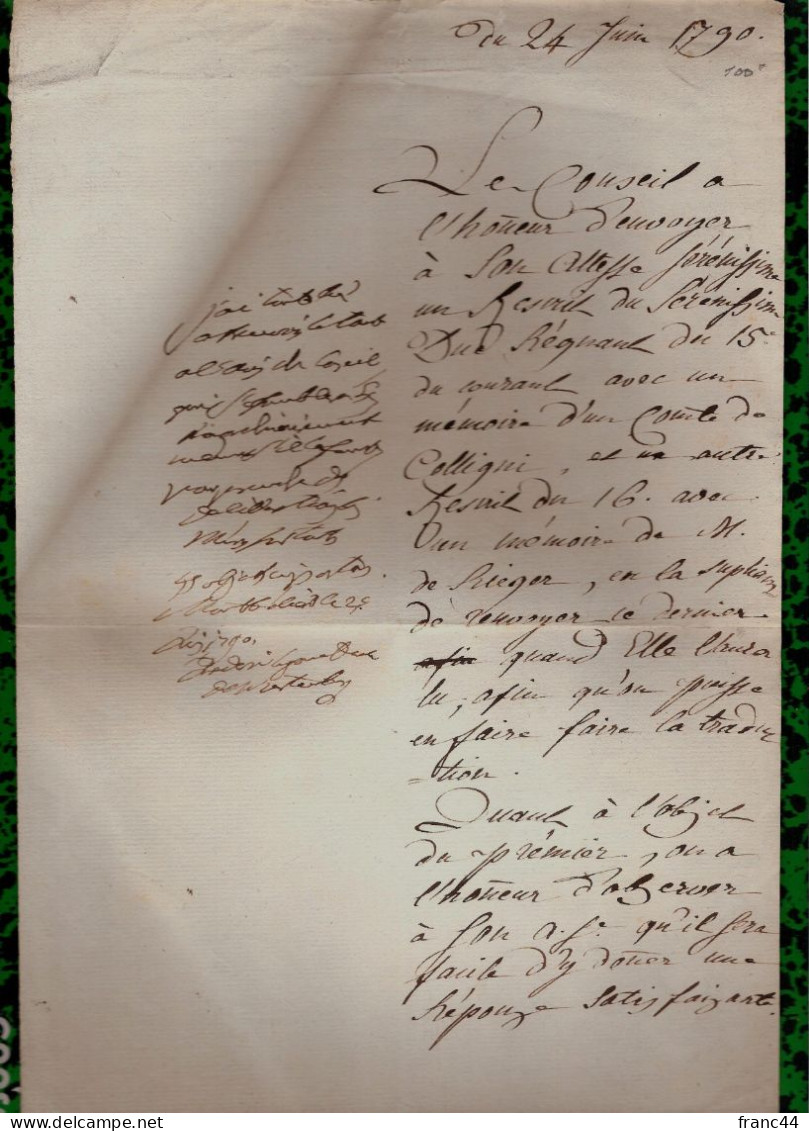 Montbéliard, 1790 - Envoi De Rescrits Au "Sérénissime" Duc Régnant ... Apostille Et Signature - Personaggi Storici