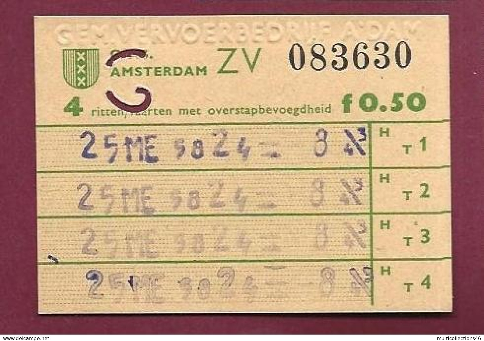 050324 - TICKET TRANSPORT CHEMIN DE FER TRAM AUTOBUS - PAYS BAS AMSTERDAM ZV N°083630 F0.50 - Europa