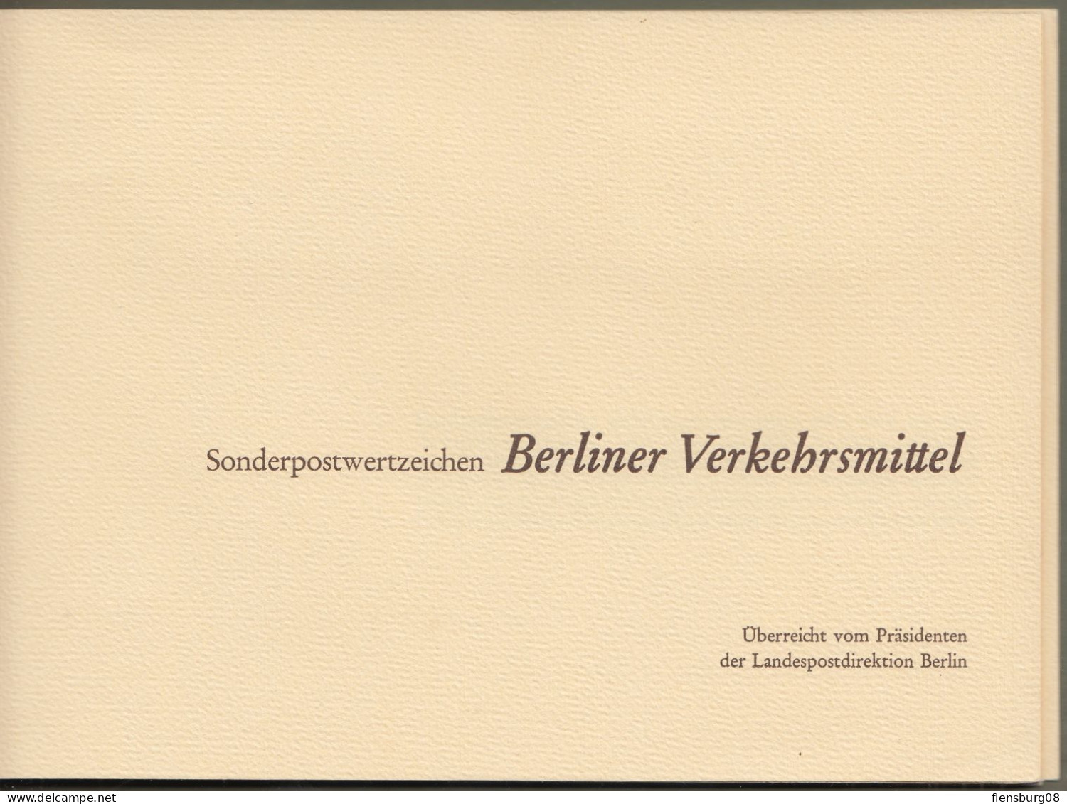 Berlin: Minister Booklet - Ministerbuch - Ministerheft , : " Sonderpostwertzeichen Berliner Verkehrsmittel 1975 " - Brieven En Documenten