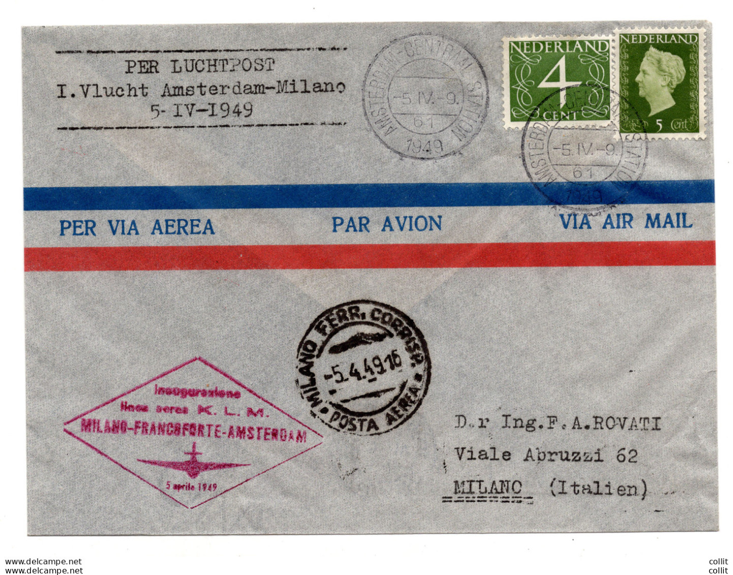 K.L.M. I° Volo Amsterdam/Francoforte/Milano Del 5.4.49 - Airmail