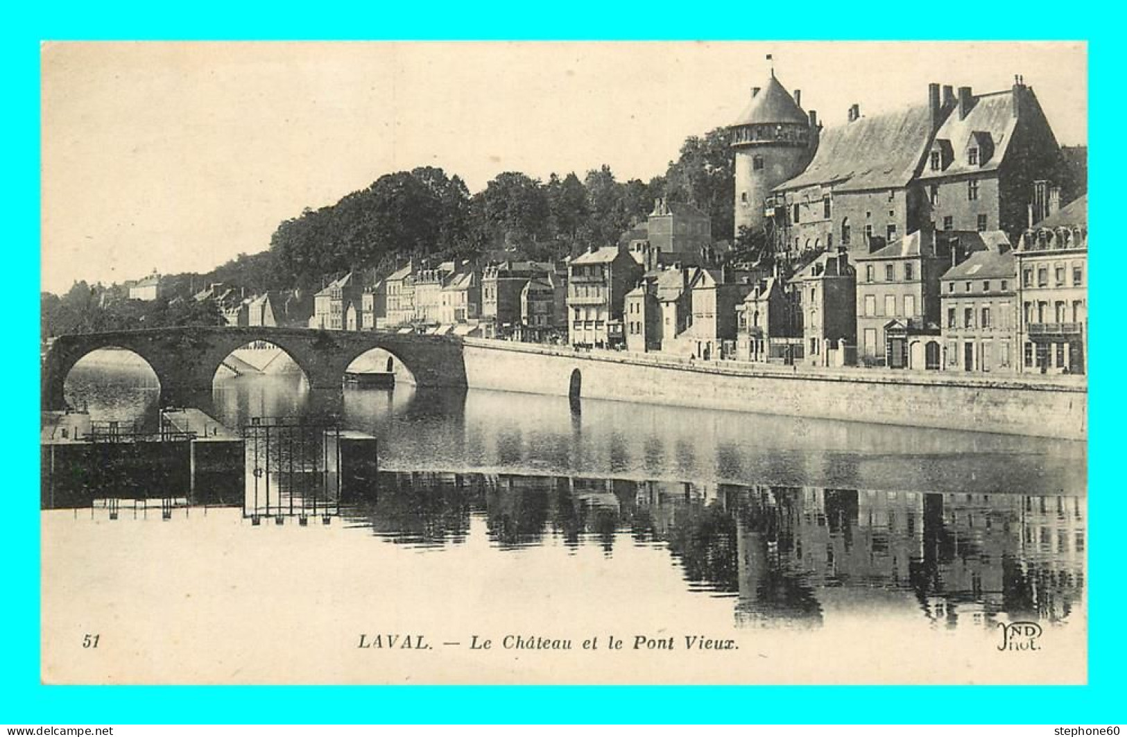 A879 / 307 38 - LAVAL Chateau Et Pont Vieux - Laval