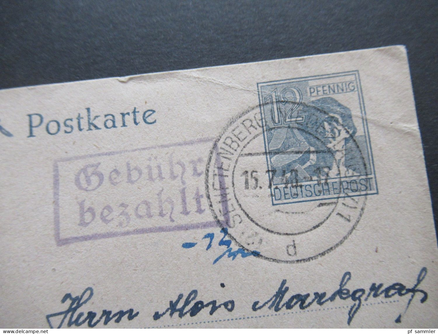 15.7.1948 SBZ / Kontrollrat GA Porto Handschriftlich Und Stempel Gebühr Gezahlt Tagesstempel Senftenberg Geschr. In Bahn - Brieven En Documenten