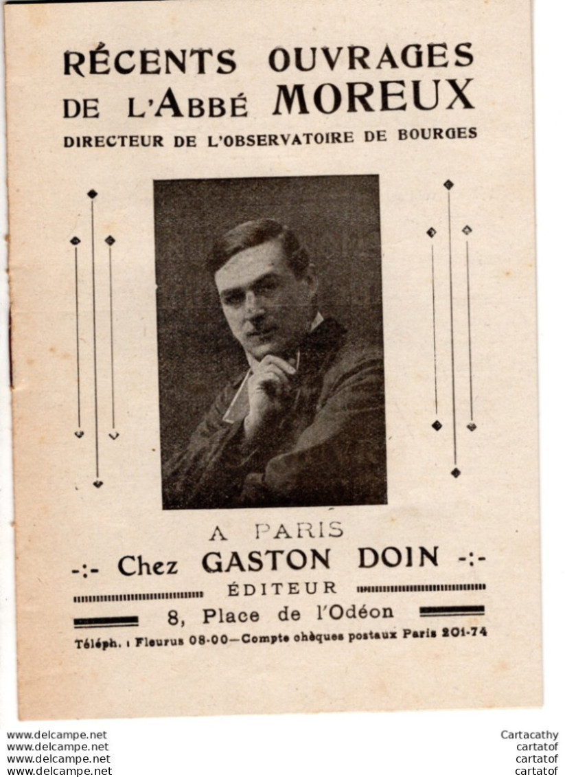 Récents Ouvrages De L'Abbé MOREUX Directeur De L'Observatoire De Bourges Chez GASTON DOIN .  - Pubblicitari