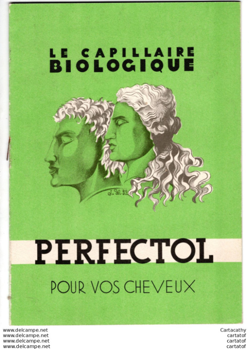LE CAPILLAIRE BIOLOGIQUE .  PERFECTOL Pour Vos Cheveux .  DYNAM INSTITUT . - Publicités