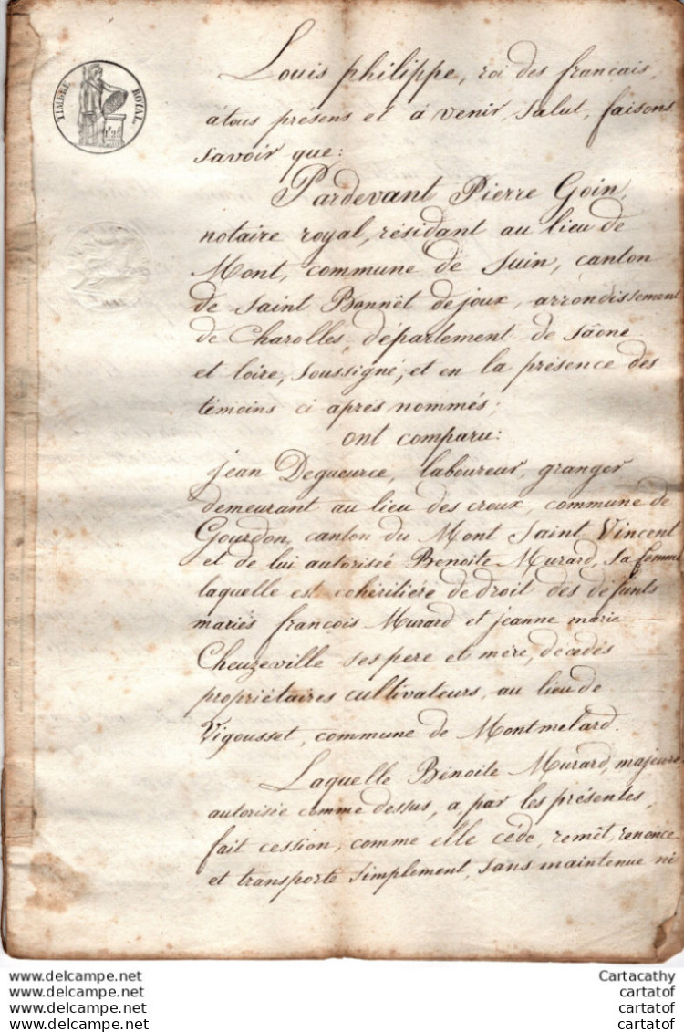Cession De Droits à MONTMELARD Le 7 Mars 1829 Par Jean DEGUEURCE Et Benoite MURARD à JM MURARD . GOIN Notaire . - Manuscripts