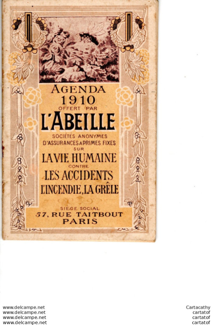 AGENDA 1910 Offert Par L'ABEILLE . - Kleinformat : 1901-20