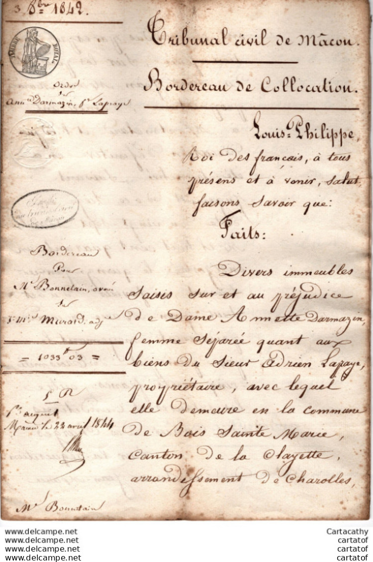Bordereau Collocation Tribunal De MACON 1842 MM BONNETAIN MURARD DARMAZIN , BOIS SAINTE MARIE , LA CLAYETTE CHAROLLES    - Manuscrits