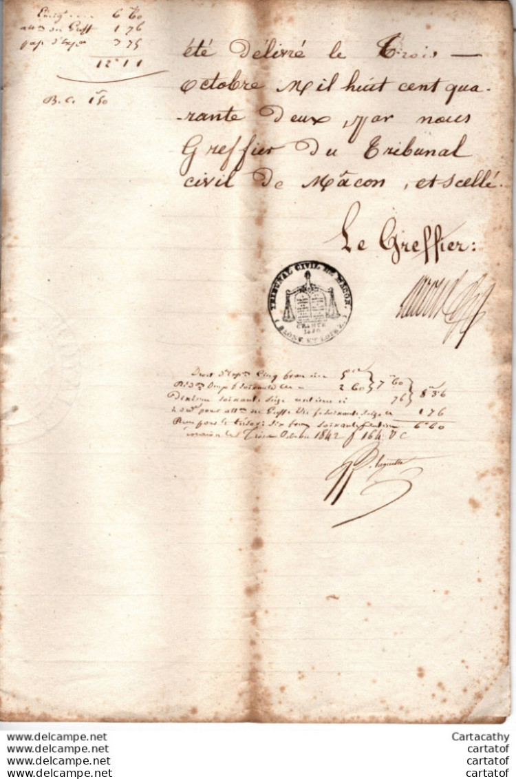 Bordereau Collocation Tribunal De MACON 1842 MM BONNETAIN MURARD DARMAZIN , BOIS SAINTE MARIE , LA CLAYETTE CHAROLLES    - Manuscripts