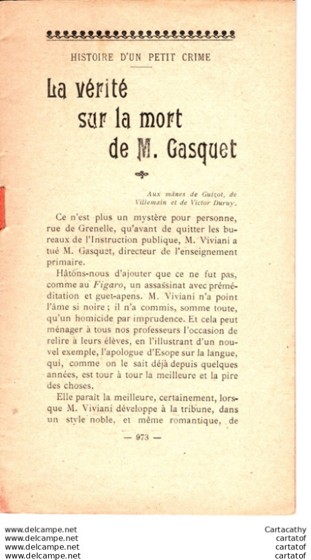 L'OEUVRE . Comment M. VIVIANI A Tué M. GASQUET . N° 27 Juillet 1914 - Andere & Zonder Classificatie