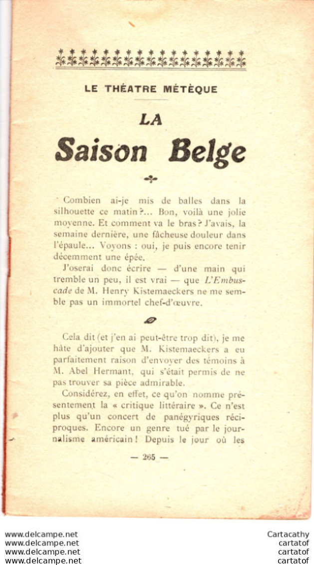 L'OEUVRE . LA SAISON BELGE A PARIS . Le Théatre Métèque . NOS PRESIDENTS . N° 8 Février 1913 - Andere & Zonder Classificatie