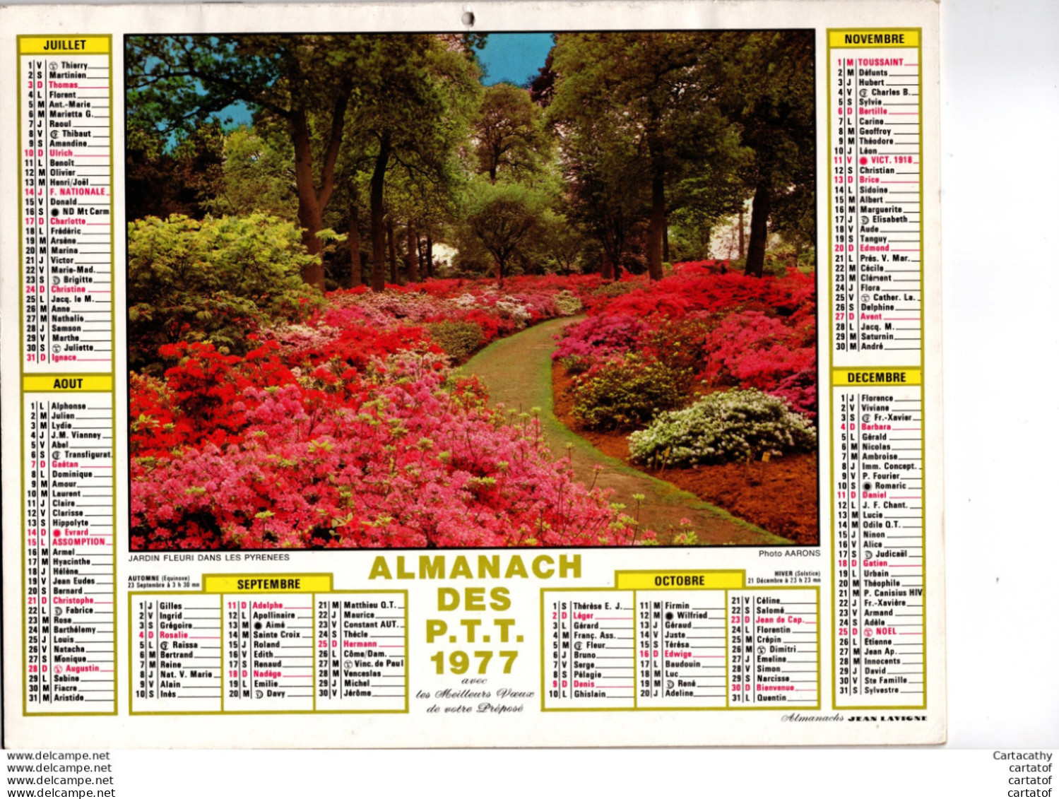 Almanach Des P.T.T.  PAS DE CALAIS 1977 .  Maison Fleurie Dans Le Centre  +  Jardin Fleuri Dans Les Pyrénées . - Big : 1971-80