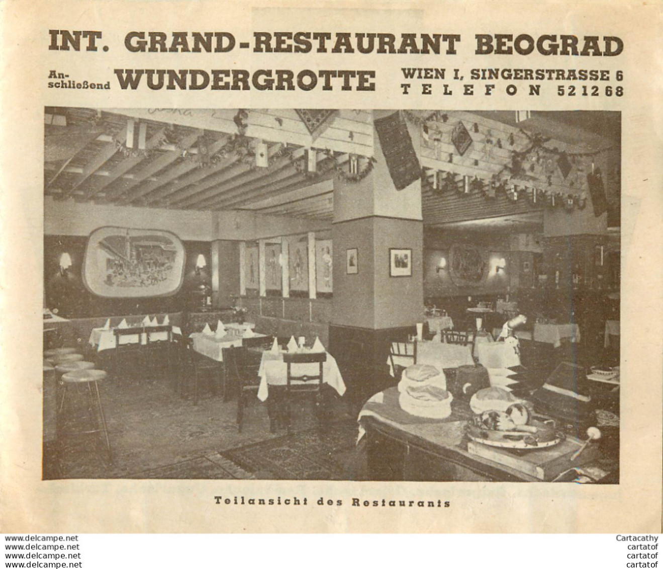 GRAND RESTAURANT BEOGRAD . WUNDENGROTTE .  WIEN SINGERSTRASSE . Jugoslawisches Orchester .  - Austria