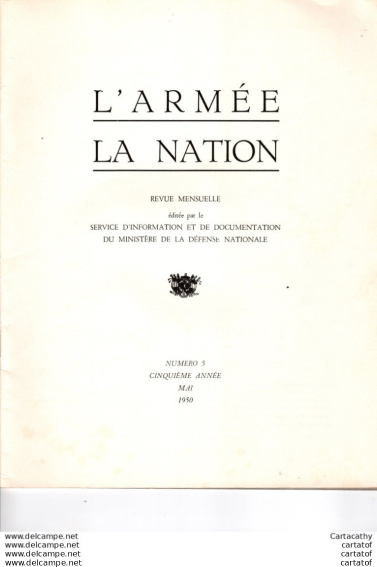 L'ARMEE LA NATION . Revue Belge Du Ministère De La Défense. 1er Mai 1950 .  LE MONUMENT DE L'INFANTERIE . (voir Sommaire - Francés