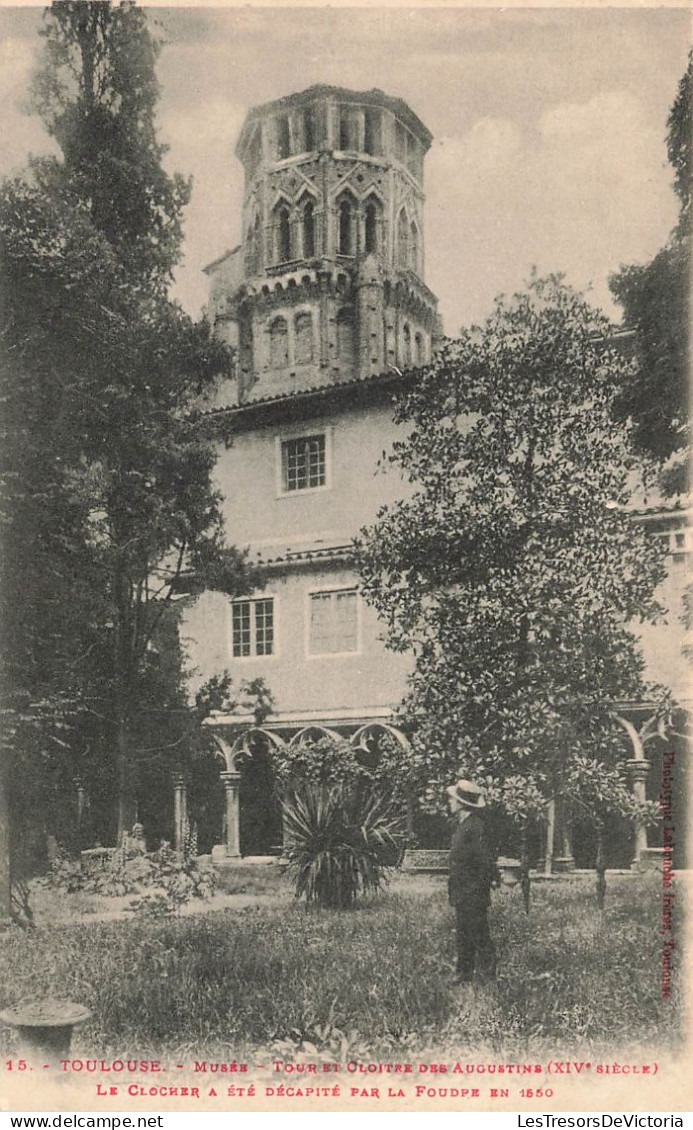 FRANCE - Toulouse - Musée - Vue Sur La Tour Et Cloître Des Augustins (XIV E Siècle) - Carte Postale Ancienne - Toulouse