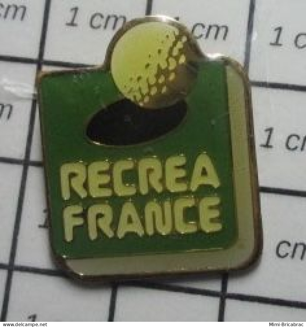 1012A Pin's Pins / Rare Et De Belle Qualité / SPORTS / GOLF RECREA FRANCE - Golf