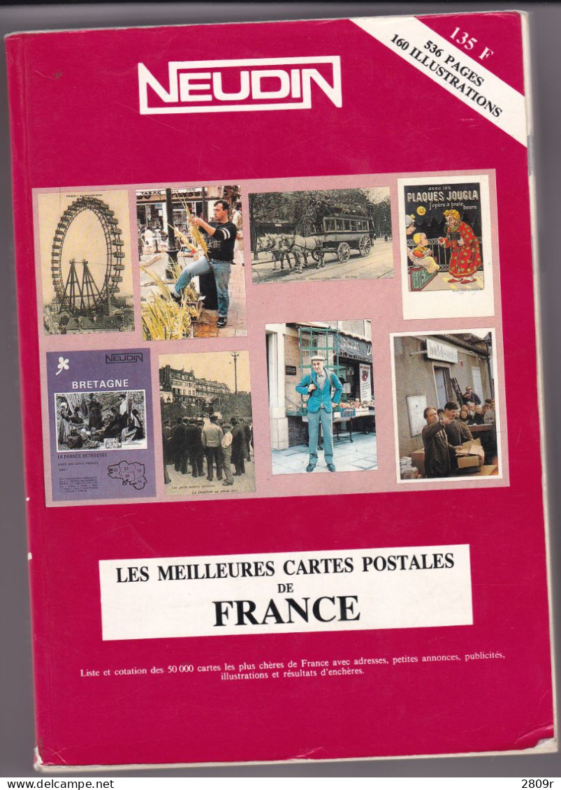 2 Catalogue Neudin Les Meilleurs Cartes Postales De France - Boeken & Catalogi