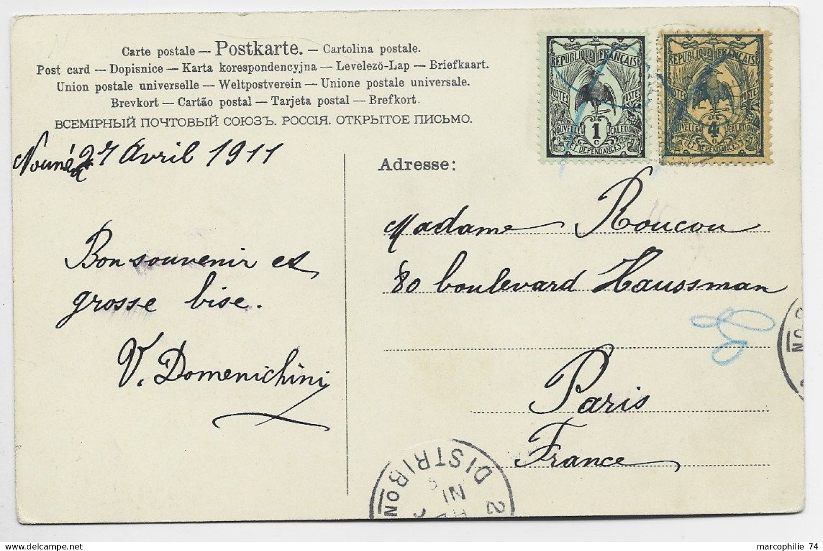 NOUVELLE CALEDONIE 1C+4C ANNULATION CRAYON ECRITE NOUMEA 1911 POUR PARIS - Cartas & Documentos