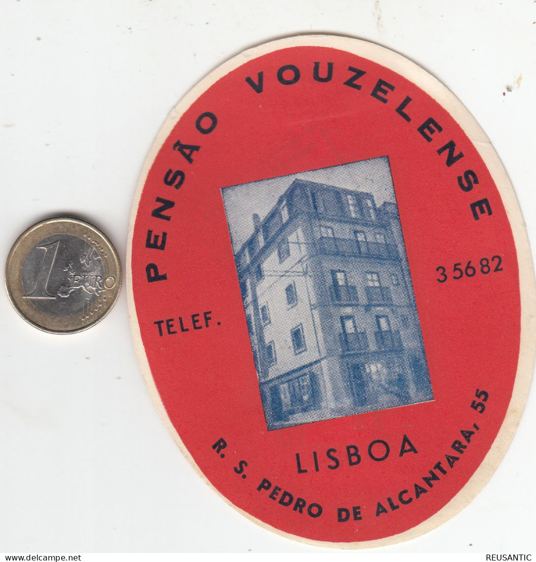 ETIQUETA - STICKER - LUGGAGE LABEL PORTUGAL  HOTEL PENSAO VOUZELENSE EN LISBOA - Hotel Labels