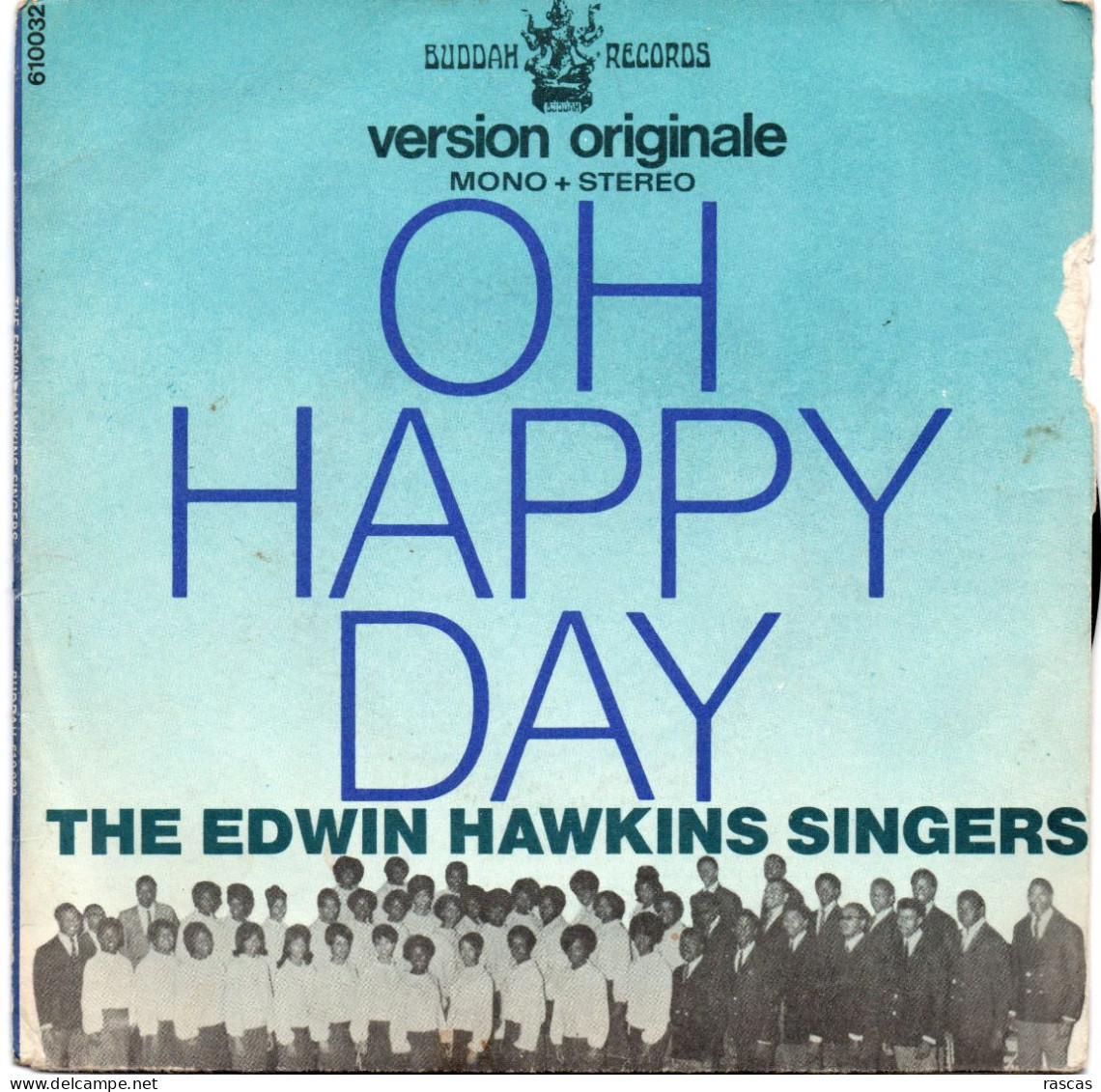 DISQUE VINYL 45 T DU GROUPE DE GOSPEL THE EDWIN HAWKINS SINGERS - OH HAPPY DAY - Religion & Gospel