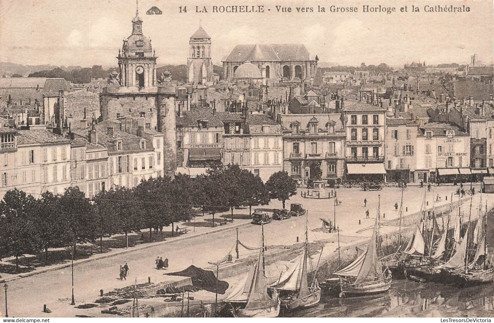 FRANCE - La Rochelle - Vue Vers La Grosse Horloge Et La Cathédrale - Carte Postale Ancienne - La Rochelle