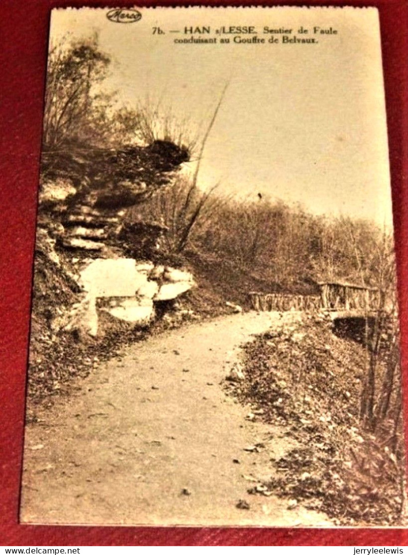 HAN SUR LESSE  -  Sentier De Faule  Conduisant Au Gouffre  De Belvaux - Rochefort