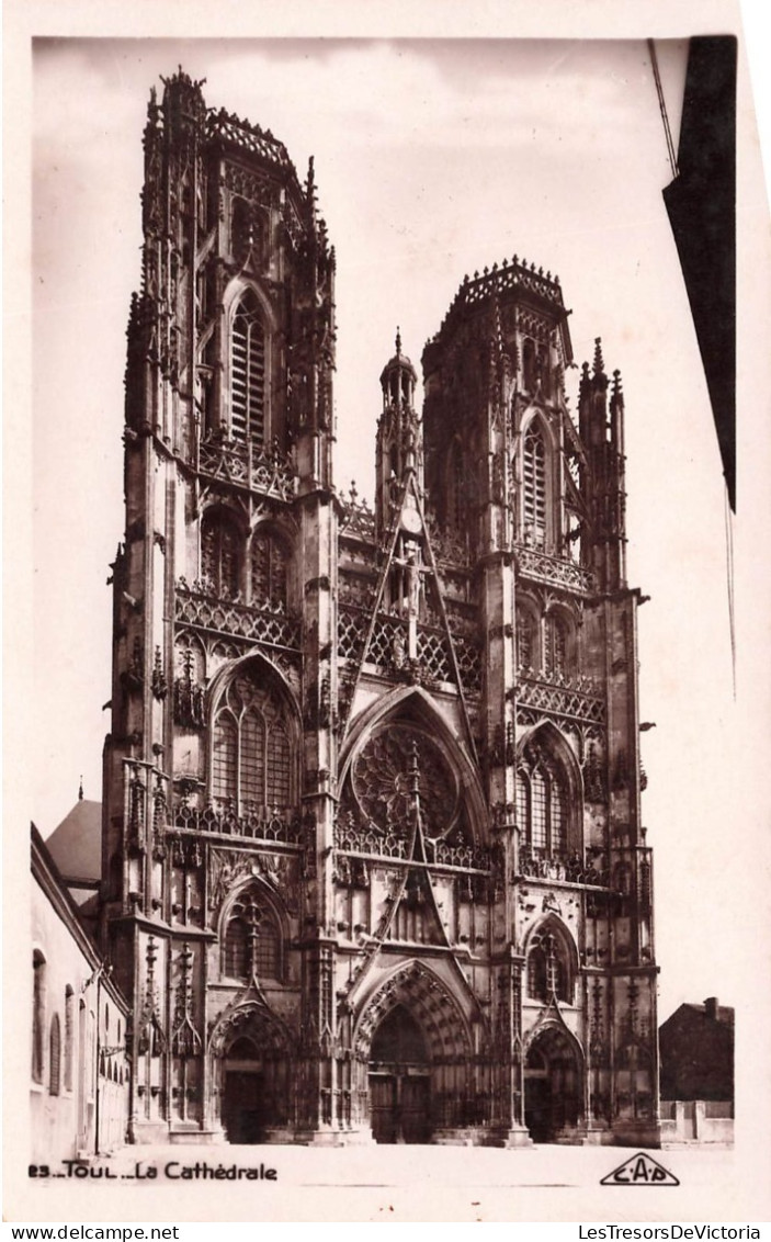 FRANCE - Toul - Vue Générale  De La Cathédrale - CAP - Carte Postale Ancienne - Toul