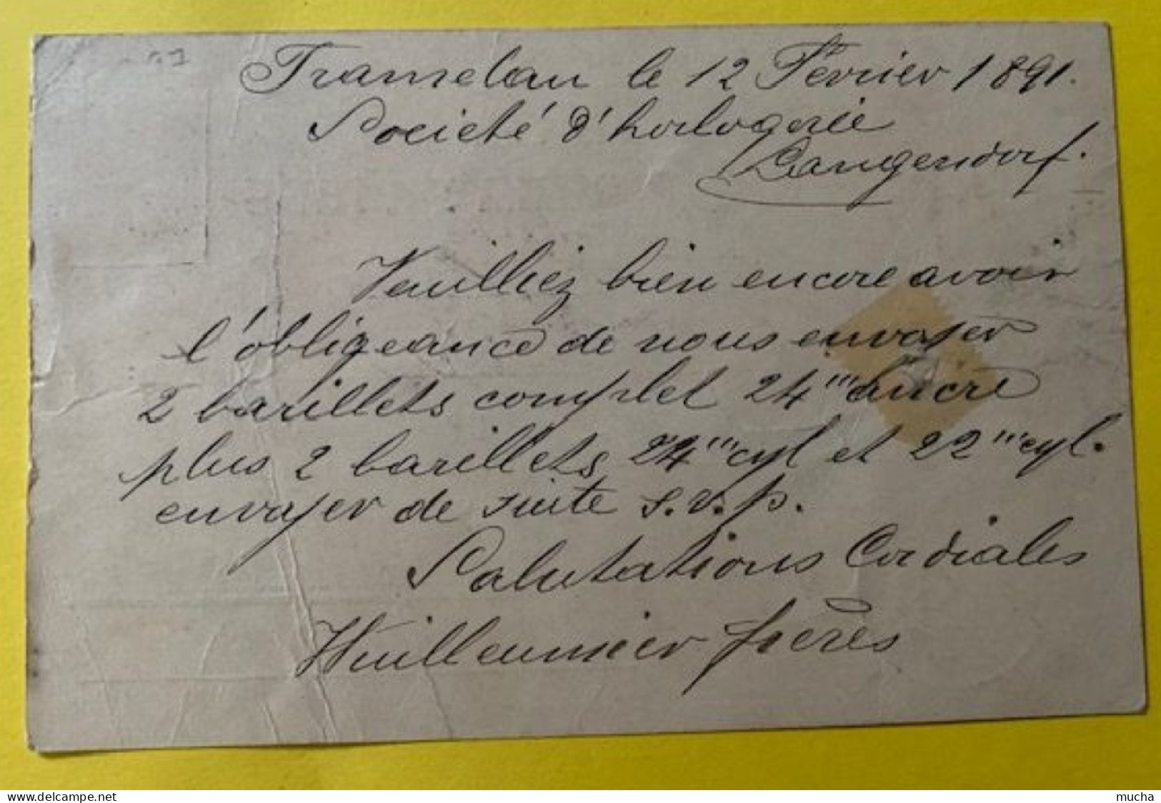 70073 - Carte Horlogerie Wuillemin Frères Tramelan Tramelan Dessus 18.02.1891 état Moyen - Clocks